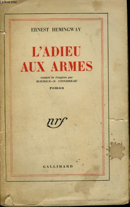 L'ADIEU AUX ARMES. ( FAREWELL TO ARMS ).