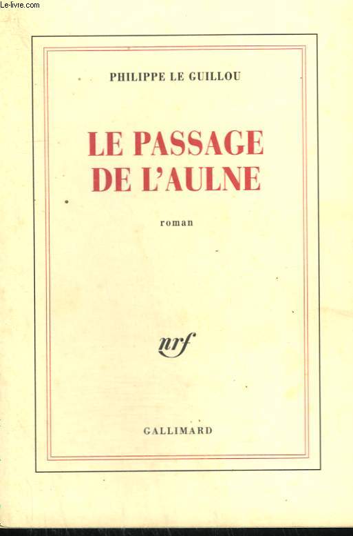 LE PASSAGE DE L'AULNE.