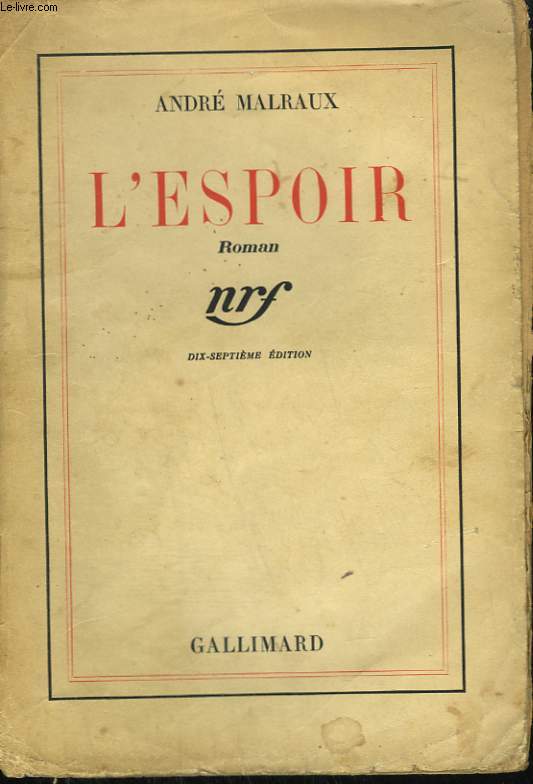 Résultat de recherche d'images pour "l'espoir malraux"