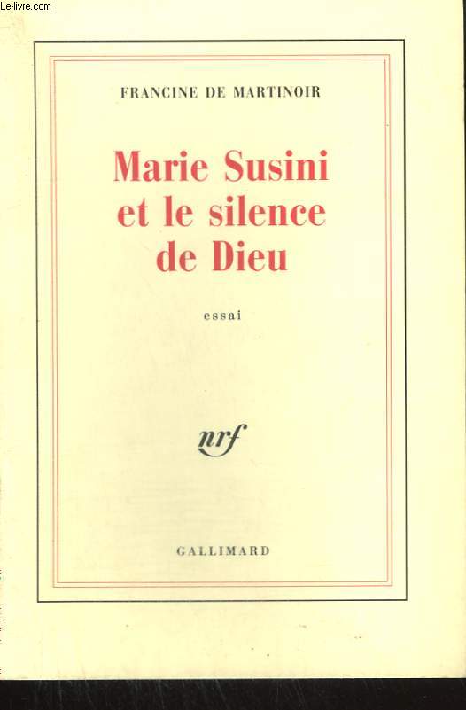 MARIE SUSINI ET LE SILENCE DE DIEU.