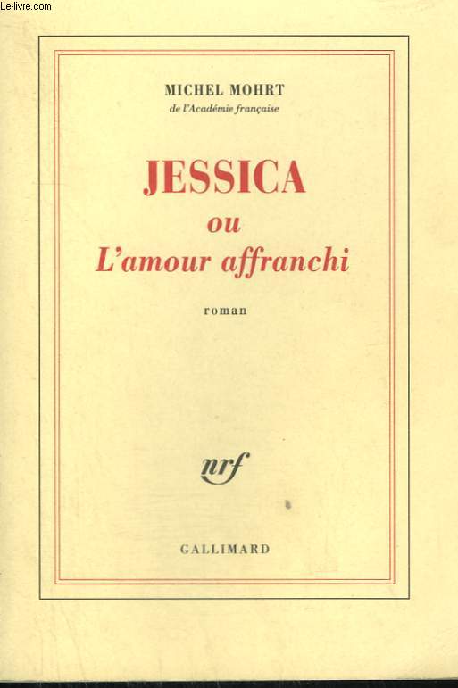 JESSICA OU L'AMOUR AFFRANCHI.