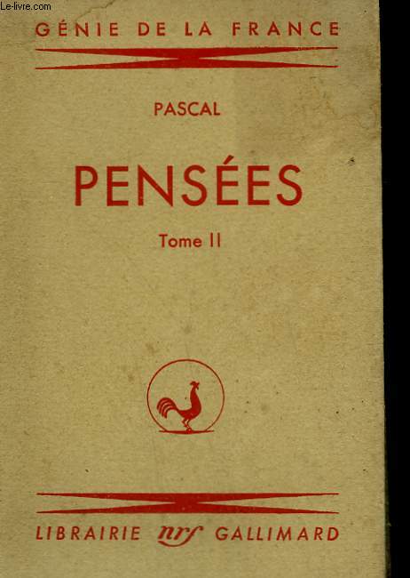 OEUVRES DE BLAISE PASCAL. PENSEES. TOME II.