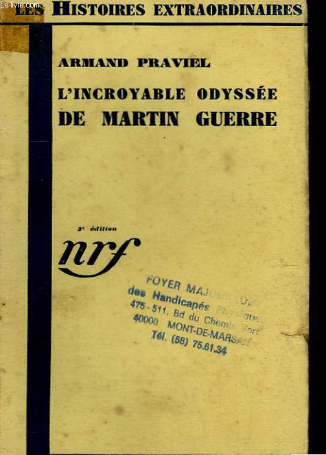 L'INCROYABLE ODYSEE DE MARTIN GUERRE.
