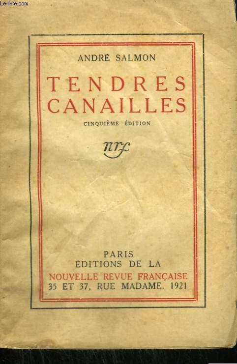 TENDRES CANAILLES.