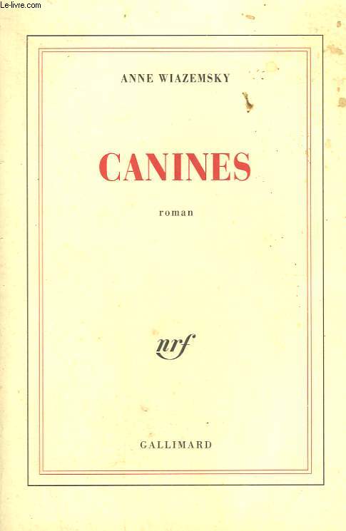 CANINES.