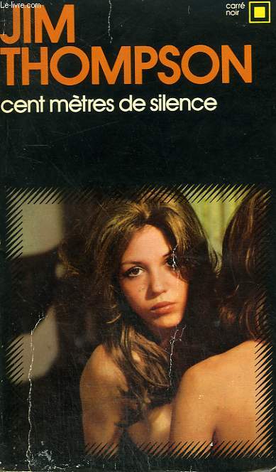 CENT METRES DE SILENCE. COLLECTION : CARRE NOIR N 180