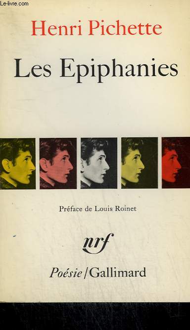 LES EPIPHANIES. COLLECTION : POESIE.