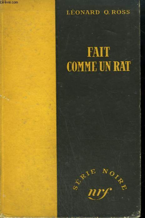 FAIT COMME UN RAT. ( DARK CORNER). COLLECTION : SERIE NOIRE SANS JAQUETTE N 63