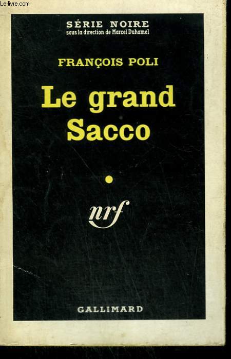 LE GRAND SACCO. COLLECTION : SERIE NOIRE N 629