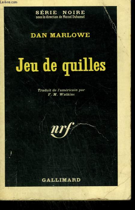 JEU DE QUILLES. COLLECTION : SERIE NOIRE N 785
