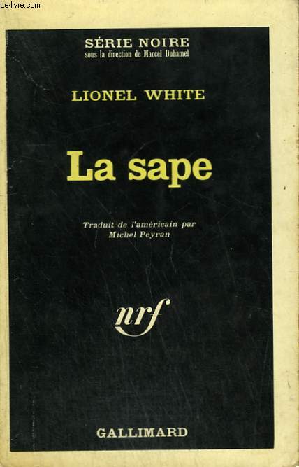 LA SAPE. COLLECTION : SERIE NOIRE N 1014