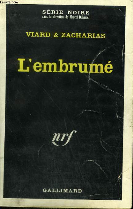 L'EMBRUME. COLLECTION : SERIE NOIRE N 1075