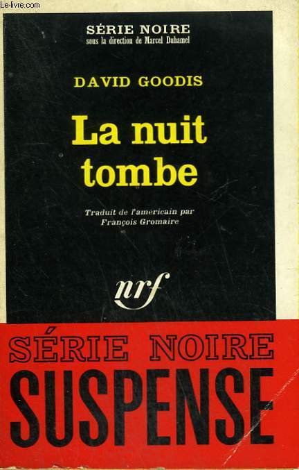 LA NUIT TOMBE. COLLECTION : SERIE NOIRE N 1091