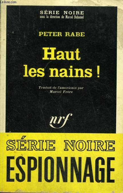 HAUT LES NAINS ! COLLECTION : SERIE NOIRE N 1123