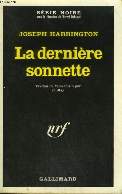 LA DERNIERE SONNETTE. COLLECTION : SERIE NOIRE N 1339