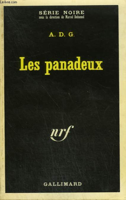 LES PANADEUX. COLLECTION : SERIE NOIRE N 1443