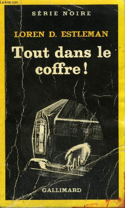 COLLECTION : SERIE NOIRE N 1906 TOUT DANS LE COFFRE ! (THE MIDNIGHT MAN)
