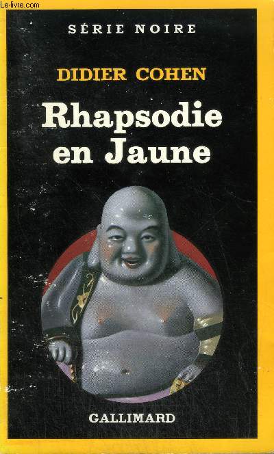 COLLECTION : SERIE NOIRE N 1960 RHAPSODIE EN JAUNE