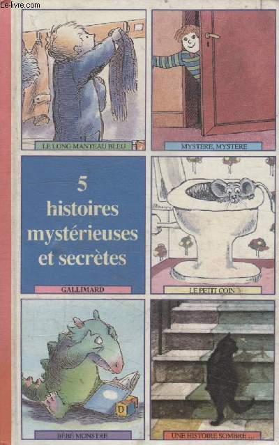 5 HISTOIRES MYSTERIEUSES SECRETES.