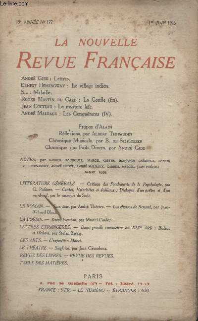 COLLECTION LA NOUVELLE REVUE FRANCAISE N 177. LETTRES PAR ANDRE GIDE/ LE VILLAGE INDIEN PAR ERNEST HEMINGWAY/ LE MYSTERE LAIC PAR JEAN COCTEAU/ REFLEXIONS PAR ALBERT THIBAUDET/ CHRONIQUE DES FAITS DIVERS PAR ANDRE GIDE.