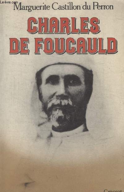 CHARLES DE FOUCAULD.