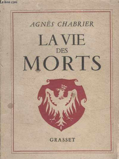 LA VIE DES MORTS.