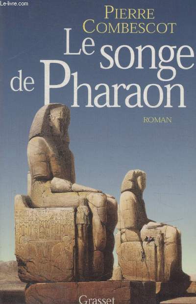LE SONGE DE PHARAON.