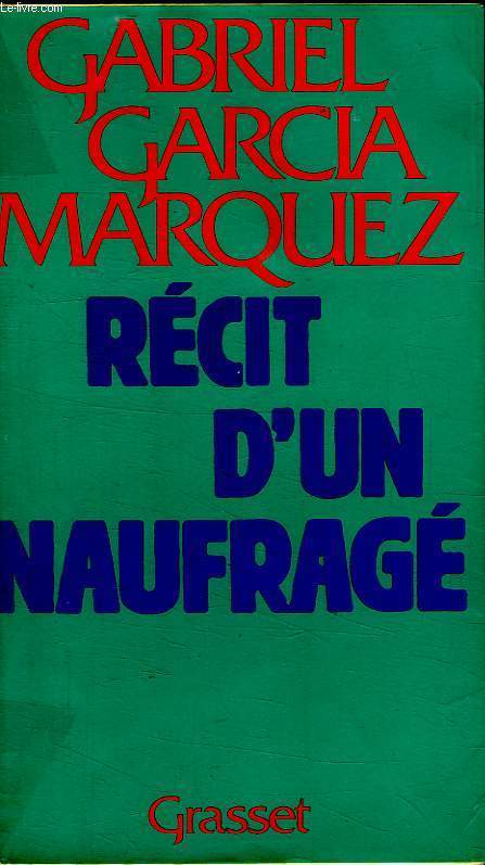 RECIT D UN NAUFRAGE.