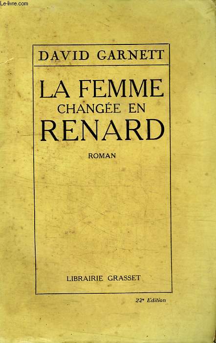 LA FEMME CHANGEE EN RENARD.