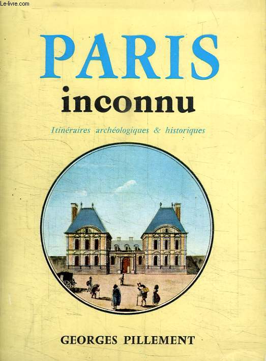 PARIS INCONNU.