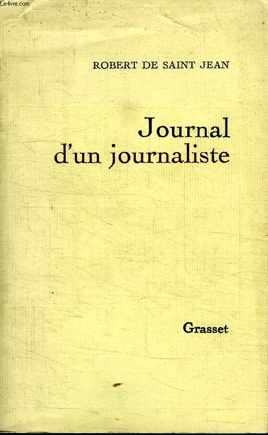 JOURNAL D UN JOURNALISTE.