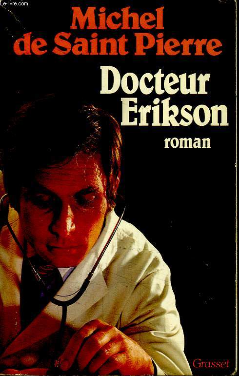 DOCTEUR ERIKSON.