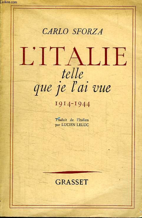 L ITALIE TELLE QUE JE L AI VUE. 1914-1944.