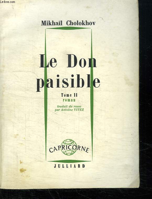 LE DON PAISIBLE. TOME 2.