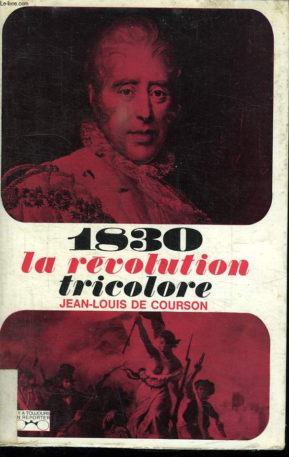 1830 LA REVOLUTION TRICOLORE.