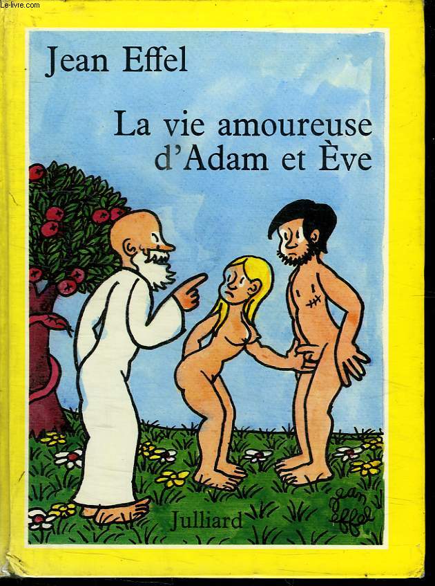 LA VIE AMOUREUSE D ADAM ET EVE.
