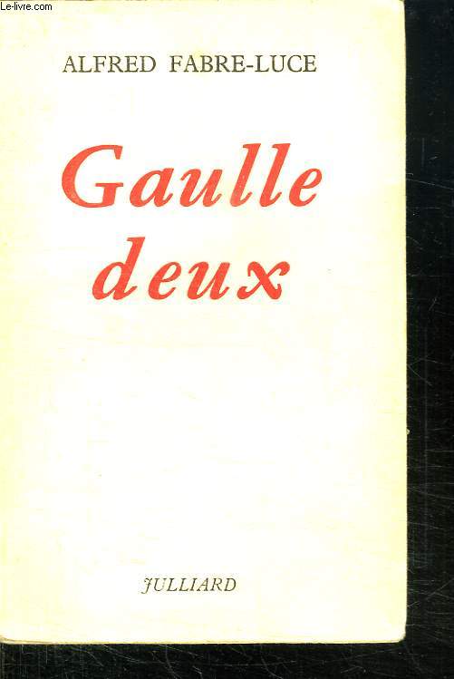 GAULLE DEUX.