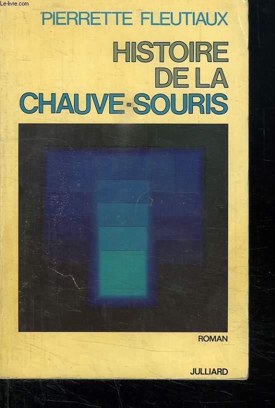 HISTOIRE DE LA CHAUVE SOURIS.