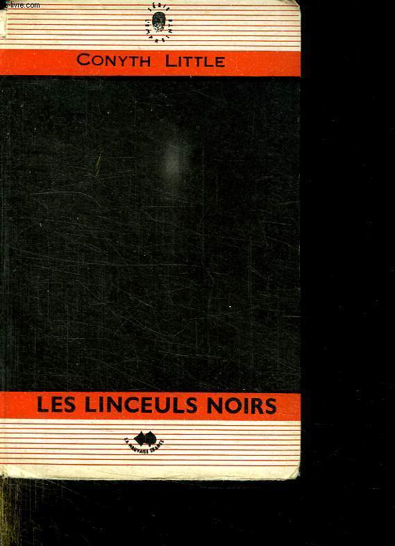 LES LINCEULS NOIRS.