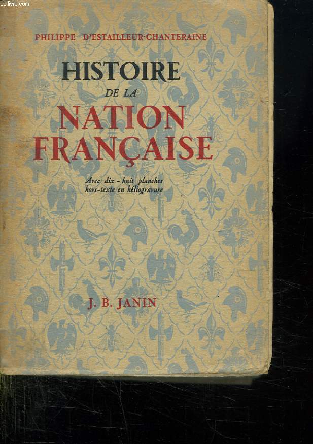 HISTOIRE DE LA NATION FRANCAISE.