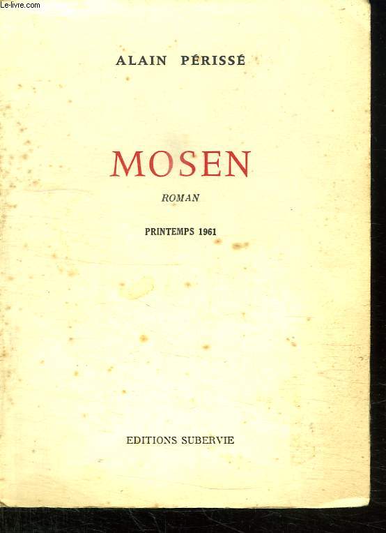 MOSEN. PRINTEMPS 1961.