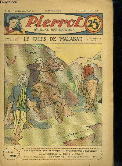PIERROT N 35 NEUVIEME ANNEE. 2 SEPTEMBRE 1934. LE RUBIS DE MALABAR.