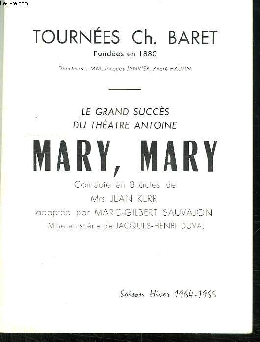 MARY MARY. SAISON HIVER 1964.65.