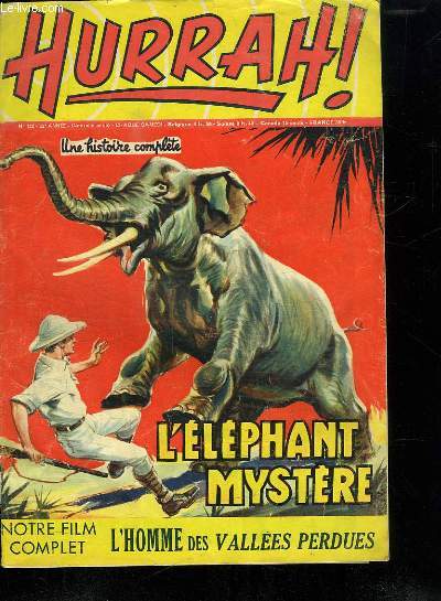 HURRAH ! N 122. 22 EM ANNEE. L ELEPHANT MYSTERE.