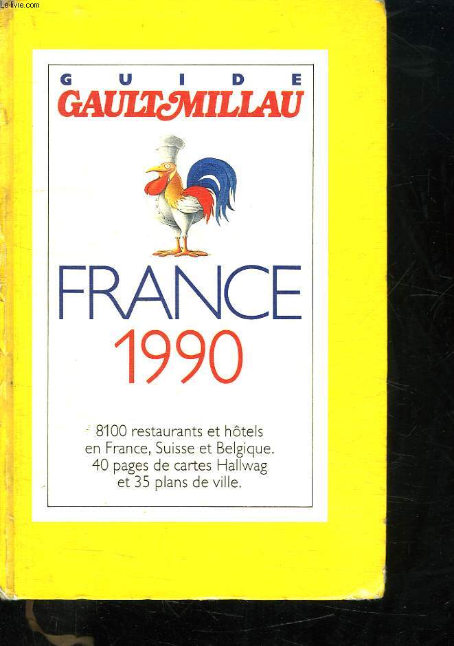 GUIDE GAULT MILLAU. FRANCE 1990.