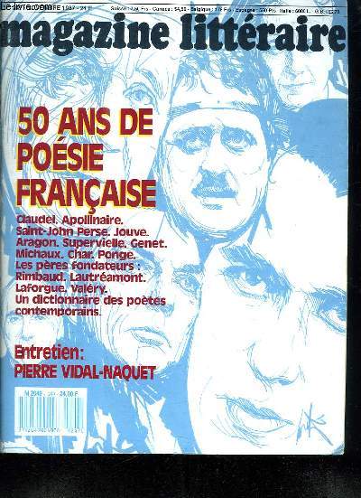 LE MAGAZINE LITTERAIRE N 247. NOVEMBRE 1987. SOMMAIRE: 50 ANS DE POESIE FRANCAISE: CLAUDEL, APOLLIMAIRE, SAINT JOHN PERSE, JOUVE, ARAGON, SUPERVIELLE, GENET, MICHAUX, CHAR PONGE....