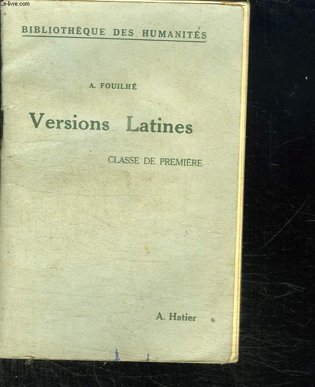 VERSIONS LATINES. CLASSE DE PREMIERE.