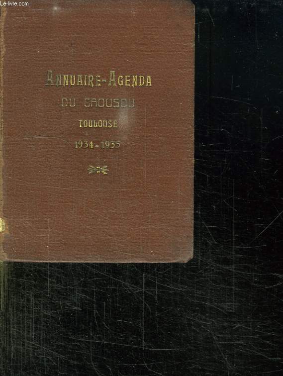ANNUAIRE DE L ECOLE DE L IMMACULEE CONCEPTION DE L ECOLE SAINT STANISLAS ET DE L ECOLE SAINT LOUIS DE GONZAGUE. ANNEE 1934 - 1935.