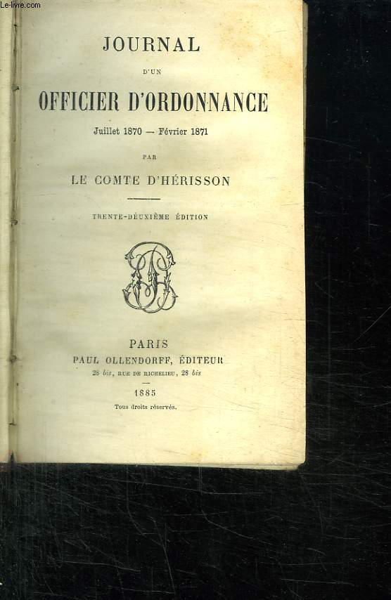 JOURNAL D UN OFFICIER D ORDONNANCE. JUILLET 1870 - FEVRIER 1871.