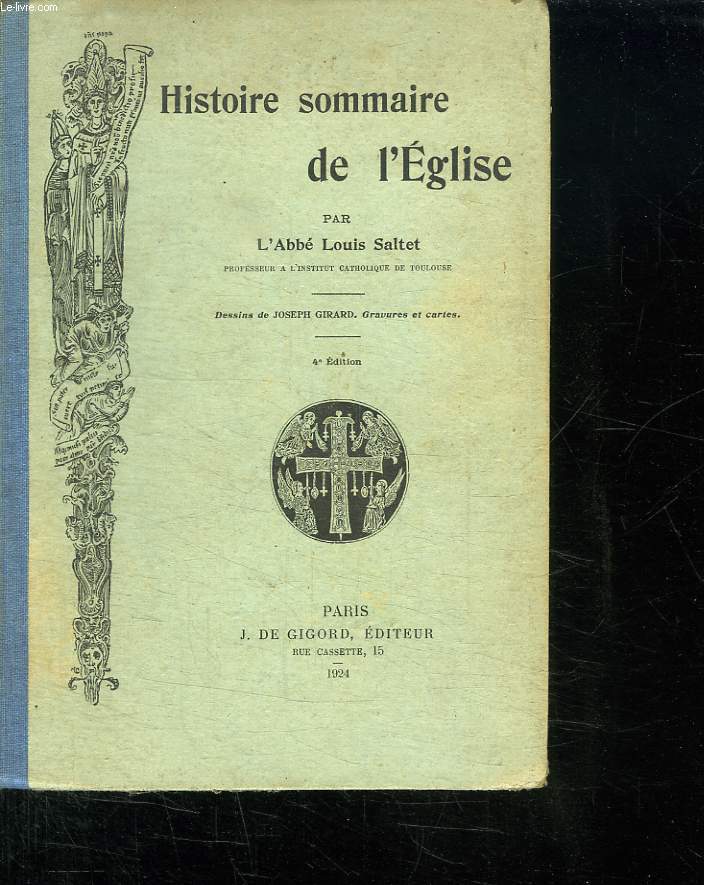HISTOIRE SOMMAIRE DE L EGLISE.